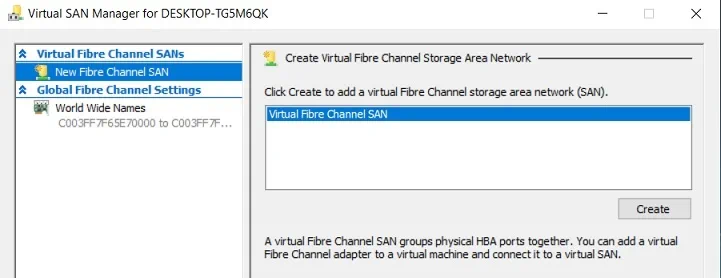 Virtual SAN Manager in Hyper-V Manager