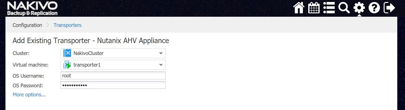 Adding Existing Transporter in NAKIVO Backup & Replication (Nutanix AHV Backup)