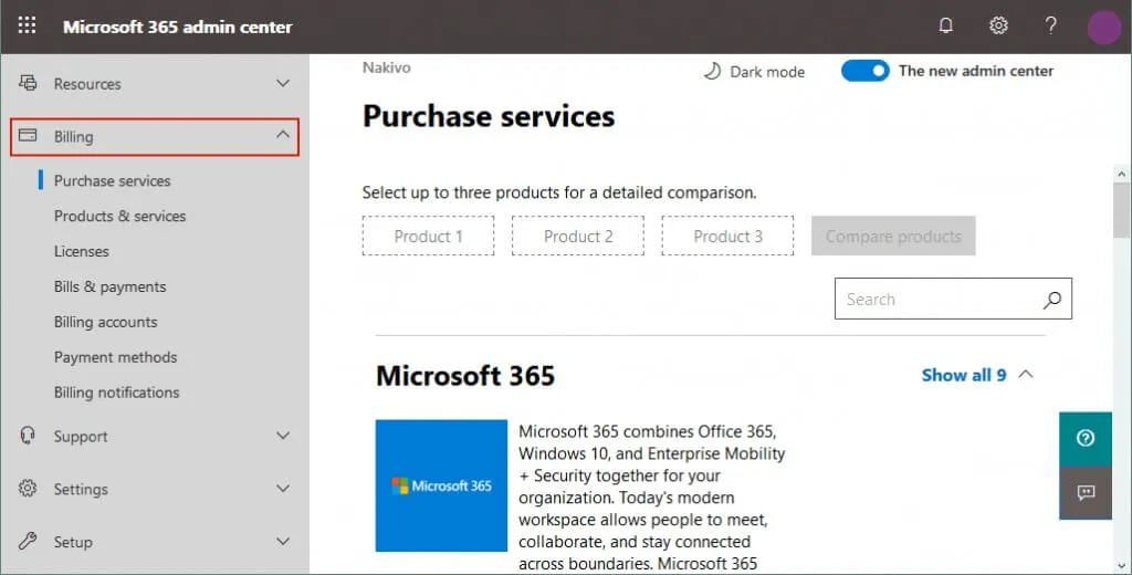 You can purchase additional services in Microsoft 365 admin center